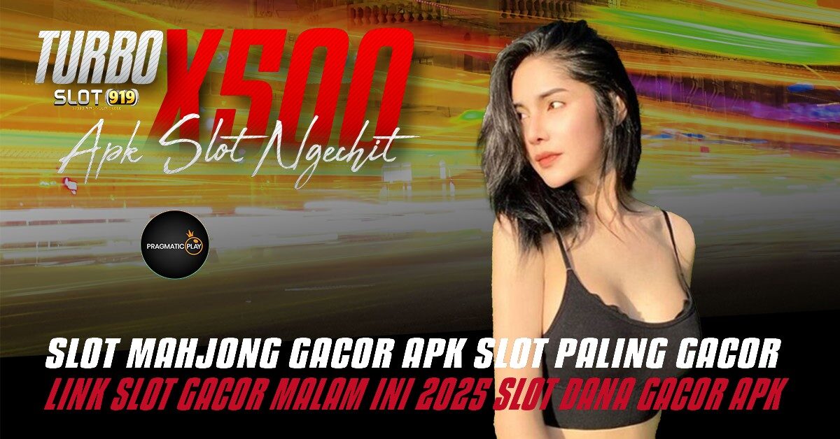 CARA DEPO SLOT PAKAI DANA TURBO X500 SITUS JUDI SLOT PALING GACOR
